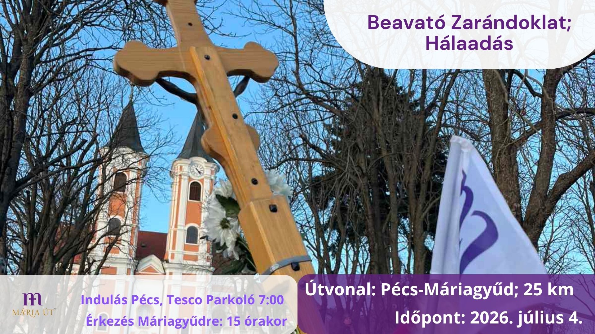 Beavató Zarándoklat; Hálaadás